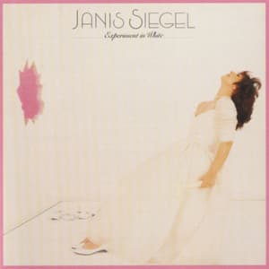 Experiment In White - Janis Siegel