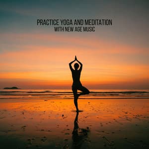 Practice Yoga and Meditation with New Age Music - Deep Relaxation and Soothing - Core Power Yoga Universe