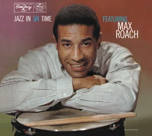 Jazz In 3/4 Time - Max Roach