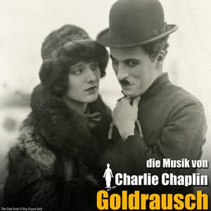 Goldrausch - Charlie Chaplin