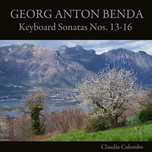Georg Anton Benda: Keyboard Sonatas Nos. 13-16 - Jiří Antonín Benda