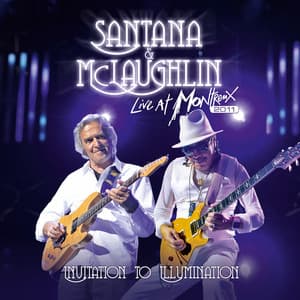 Live At Montreux 2011: Invitation To Illumination - Carlos Santana