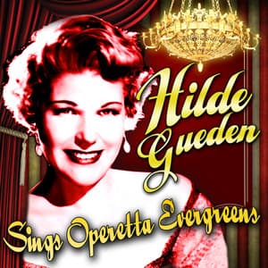 Sings Operetta Evergreens - Hilde Gueden