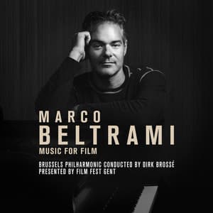 Marco Beltrami - Music For Film - Brussells Philharmonic