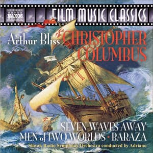 Bliss, A.: Christopher Columbus - Arthur Bliss