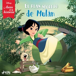Disney Antes de la historia: El plan secreto de Mulán - Disney