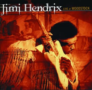 Live at Woodstock - Jimi Hendrix