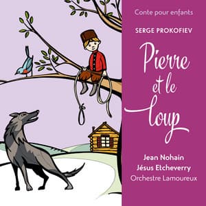 Conte pour enfants - Prokofiev: Pierre et le loup - Sergei Prokofiev