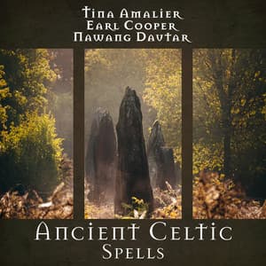 Ancient Celtic Spells - Earl Cooper