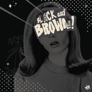 Black And Brown - Black Milk