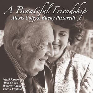 A Beautiful Friendship - Alexis Cole