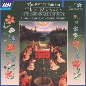 Byrd: The Masses - William Byrd