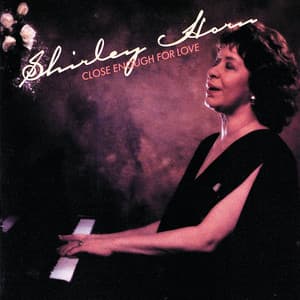 Close Enough For Love - Shirley Horn