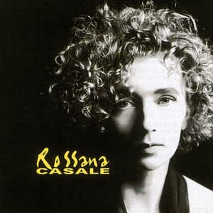 Rossana Casale - Rossana Casale
