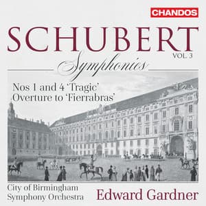 Schubert: Symphonies, Vol. 3 - Franz Schubert