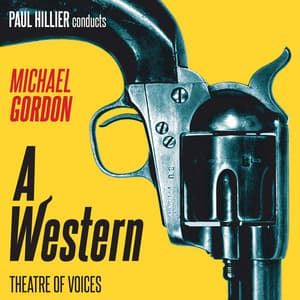 Michael Gordon: A Western - Michael Gordon