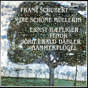 Schubert: Die schöne Müllerin - Franz Schubert