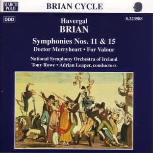 Brian: Symphonies Nos. 11 & 15 - Havergal Brian