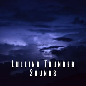Lulling Thunder Sounds - Sleeping Ember