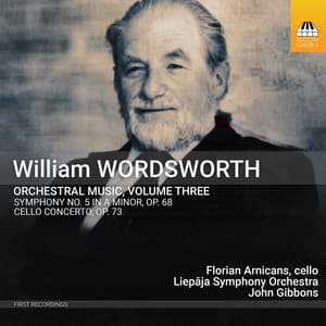 Wordsworth: Orchestral Music, Vol. 3 - William Wordsworth