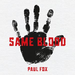 Same Blood - Paul Fox