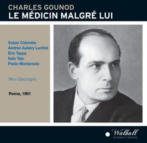 Gounod: Le médecin malgré lui - Charles Gounod