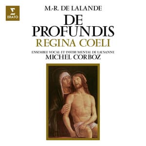 De Lalande: De profundis & Regina coeli - Michel Richard Delalande