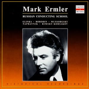 Russian Conducting School: Mark Ermler, Vol. 1 - Mark Ermler