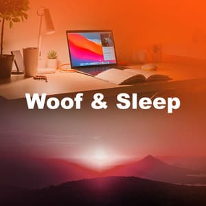 Woof & Sleep - Dog Music