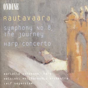 Rautavaara, E.: Harp Concerto / Symphony No. 8 - Einojuhani Rautavaara