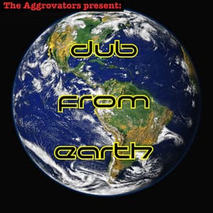 The Aggrovators Present Dub from Earth - The Aggrovators