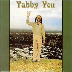 Fleeing From The City - Yabby You