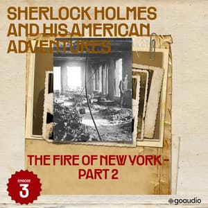 The Fire of New York - Part 2 - Sherlock Holmes (English)