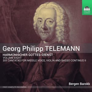 Telemann: Harmonischer Gottes-Dienst, Vol. 8 - Georg Philipp Telemann