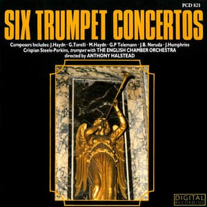 Six Trumpet Concertos - Crispian Steele-Perkins