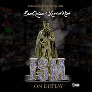 Ism on Display - Lavish Rich