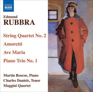 Rubbra: String Quartet No. 2 - Amoretti - Edmund Rubbra
