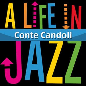 Conte Candoli - A Life in Jazz - Conte Candoli