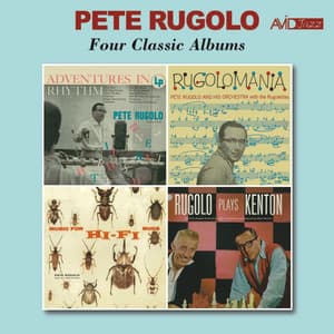 Four Classic Albums - Pete Rugolo