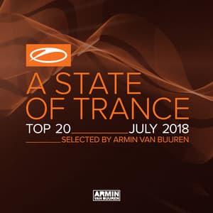 A State Of Trance Top 20 - July 2018 - Armin van Buuren ASOT Classics
