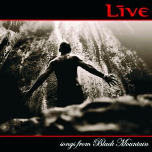 Songs from Black Mountain - Live