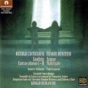 Castiglioni: Liedlein & Cantus planus - Donatoni: Arpège & Madrigale - Niccolò Castiglioni