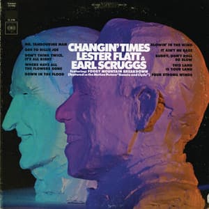Changin' Times - Flatt & Scruggs