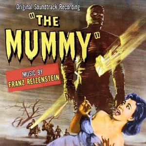 The Mummy - Franz Reizenstein