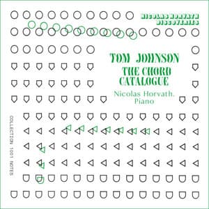 Tom Johnson - The Chord Catalogue - Tom Johnson
