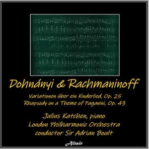 Dohnányi & Rachmaninoff: Variationen Über Ein Kinderlied, OP. 25 - Rhapsody on a Theme of Paganini, OP. 43 - London Philharmonic Orchestra