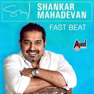Shankar Mahadevan - Fast Beat - Kannada Hits 2016 - Shankar Mahadevan