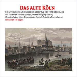 Das alte Köln - Frank Fröhlich