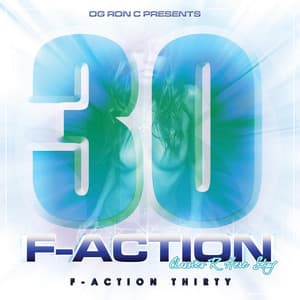 Og Ron C Presents F-Action 30 - OG Ron C
