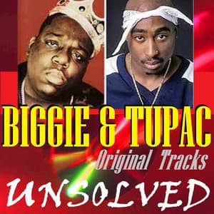 Unsolved - Biggie Smalls